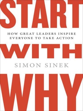 Start with Why by Simon Sinek
